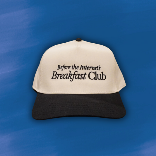 Breakfast Club Hat (Smaller Font)